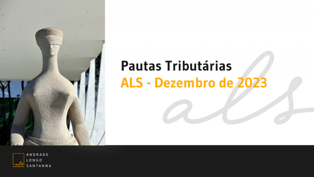 ALS – Pautas Tributárias Dezembro de 2023.