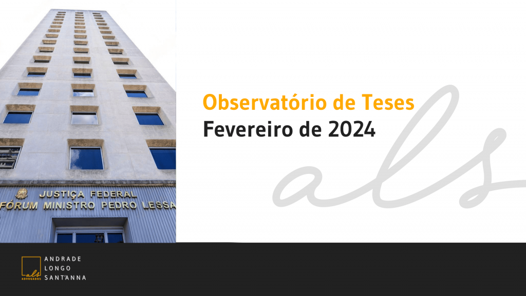 Observatório de Teses – Fevereiro de 2024