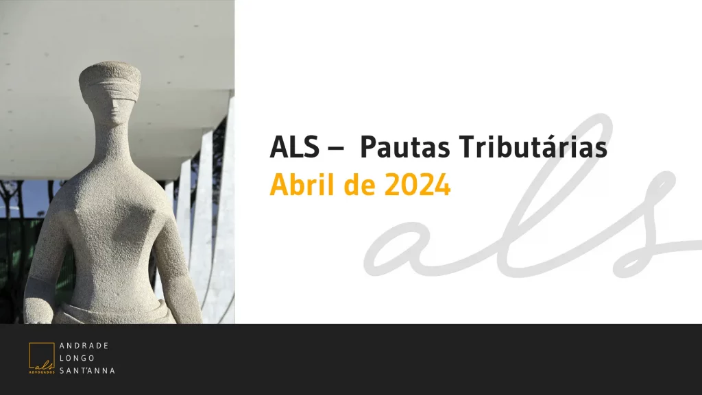 ALS – Pautas Tributárias Abril de 2024