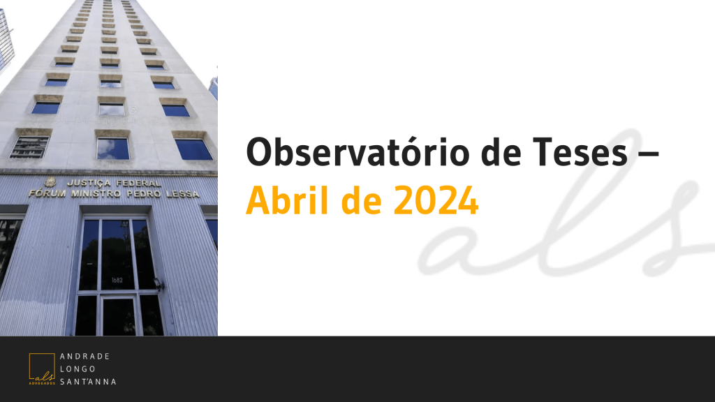 Observatório de Teses – Abril de 2024