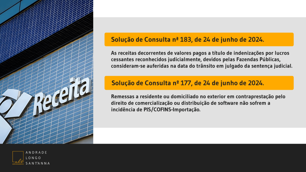 Receita Federal esclarece sobre o momento em que devem ser reconhecidas as receitas de valores a título de indenização por lucros cessantes reconhecidos judicialmente.