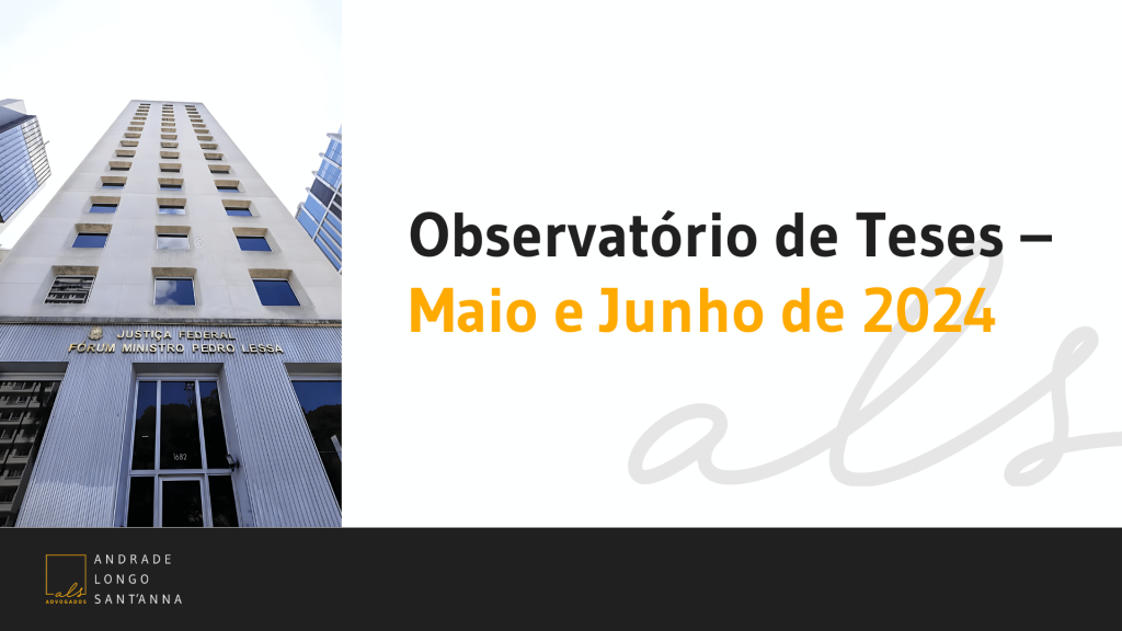 Observatório de Teses – Maio e Junho de 2024