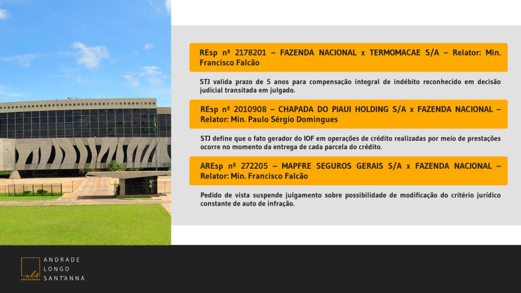 STJ valida prazo de 5 anos para compensação integral de indébito reconhecido em decisão judicial transitada em julgado.